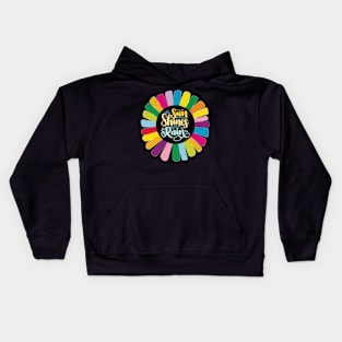 The Sun always shines after the rain Kids Hoodie